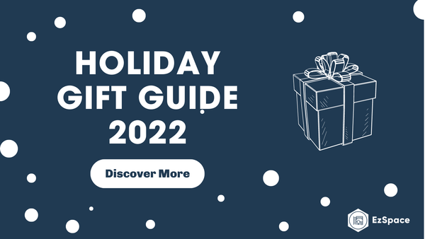 Holiday Gift Guide 2022 - Curated by EzSpace team